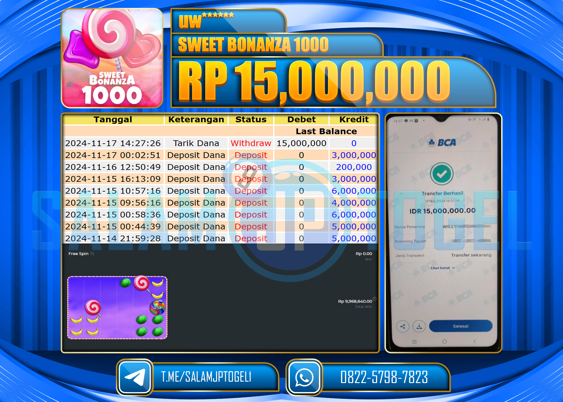 SALAMJPTOGEL MENANG SWEET BONANZA 1000 RP. 15,000,000 LUNAS