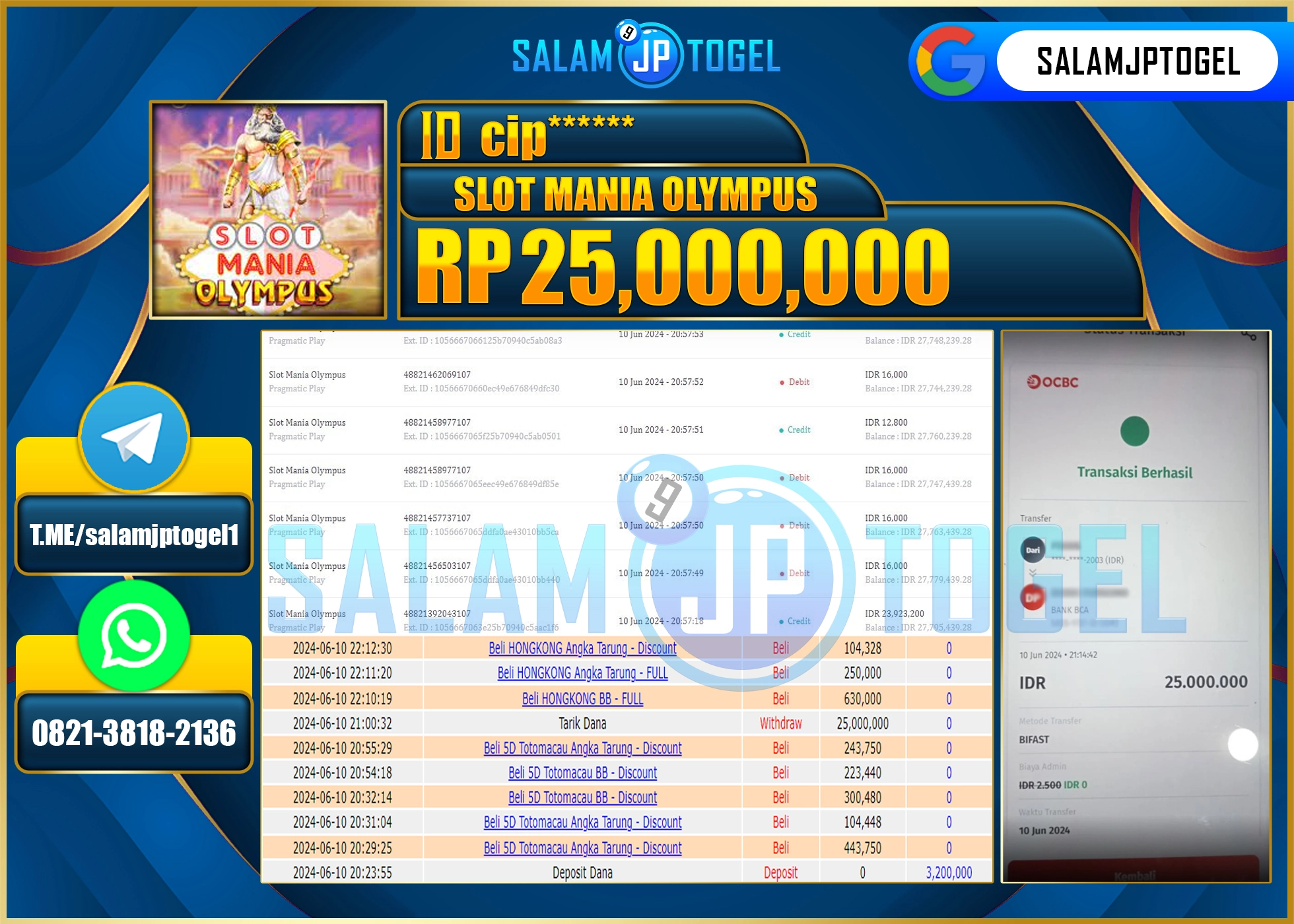 SALAMJPTOGEL MENANG SLOT MANIA OLYMPUS Rp. 25,000,000.,LUNAS