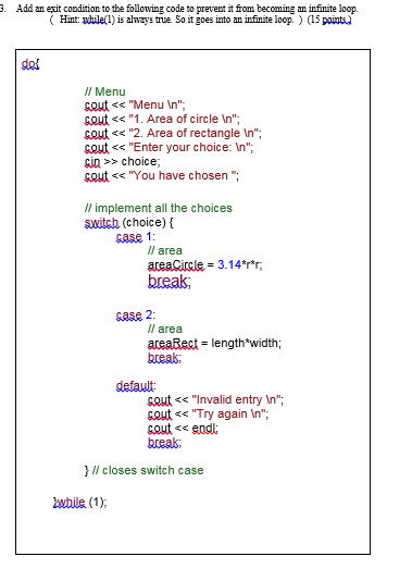 Solved 3 Add an exit condition to Poe following code to | Chegg.com