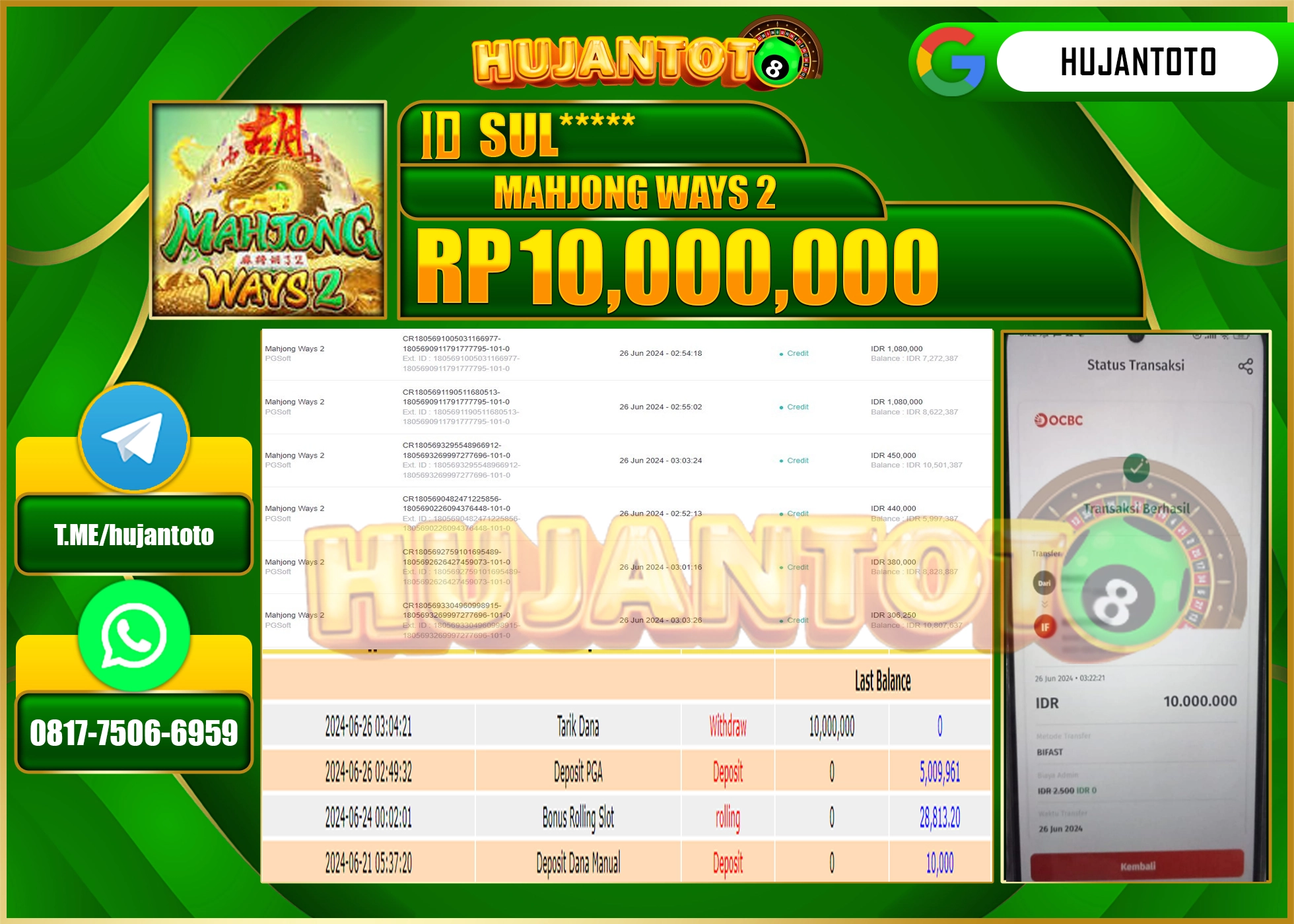 HUJANTOTO MENANG MAHJONG WAYS 2 WD 10.000.000 - LUNAS 