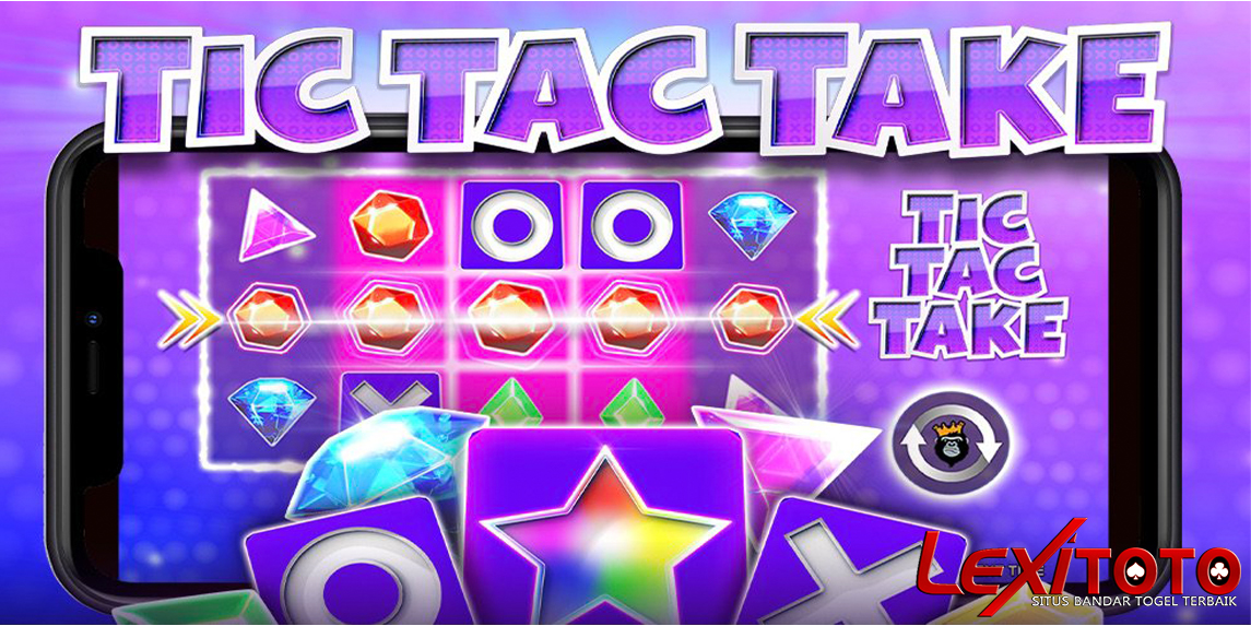 Gak Main-Main! Slot Tic Tac Take Bisa Bikin Tajir Mendadak Dari Pragmatic Play