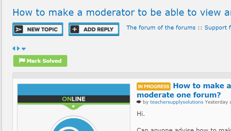 How to make a moderator to be able to view and moderate one forum? 67c51e5f925013870545eb442010b27f