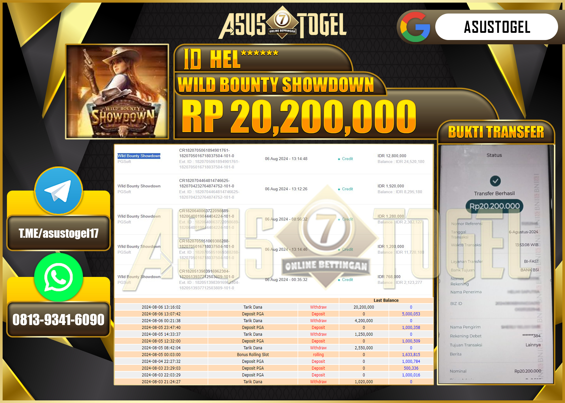 ASUSTOGEL KEMENANGAN DI WILD    BOUNTY SHOWDOWN     SEBESAR   20,200,000- RUPIAH LUNAS
