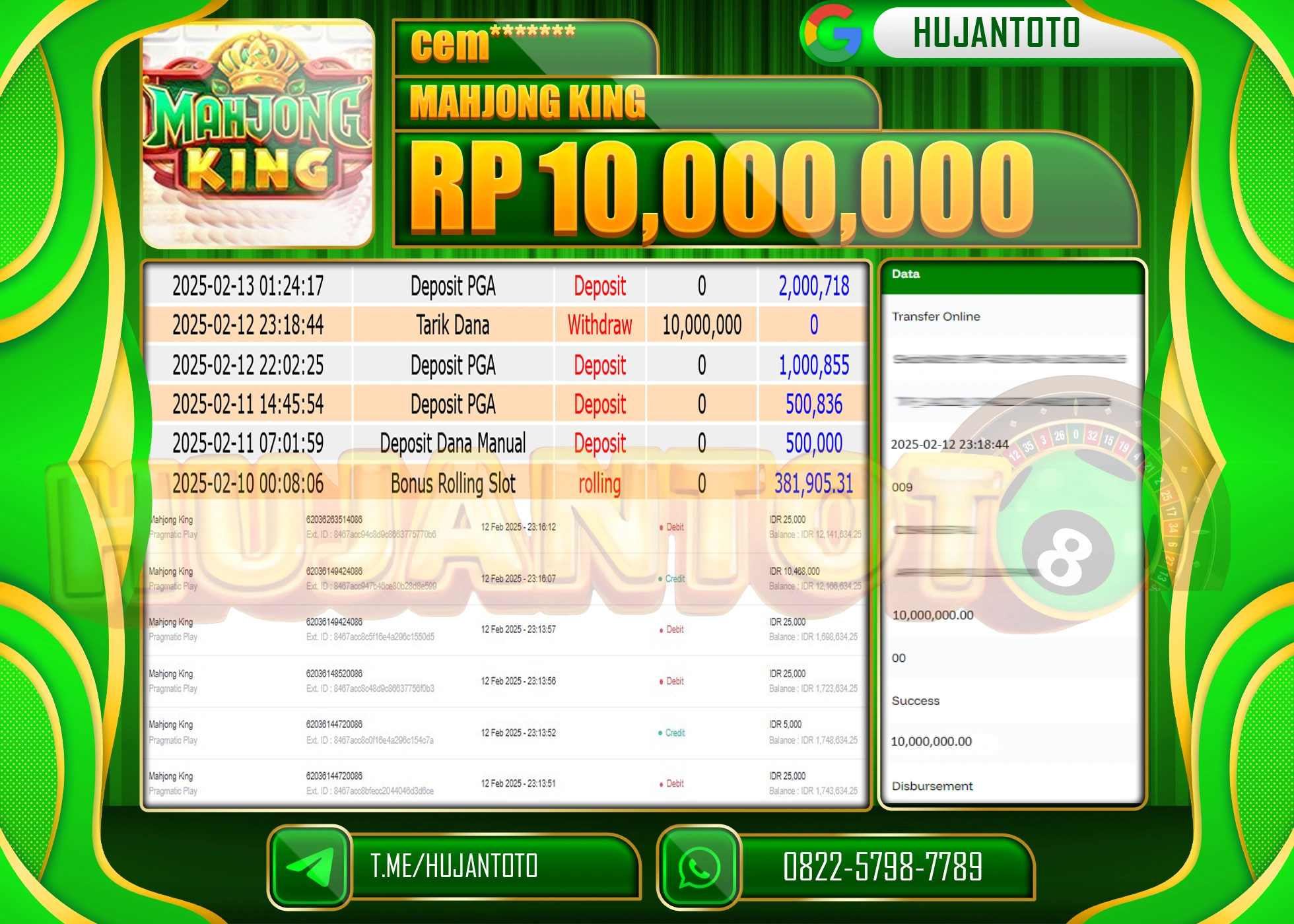 HUJANTOTO - BUKTI JACKPOT MENANG SLOT MAHJONG KING Rp,10.000,000 - TERBAYAR LUNAS