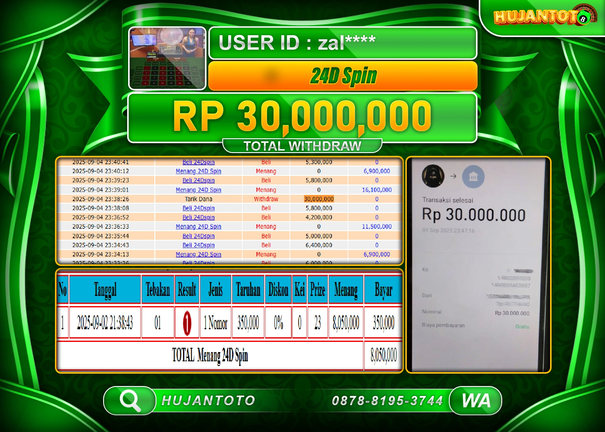 HUJANTOTO - BUKTI JACKPOT MENANG LIVE GAMES 24D SPIN Rp.30,000,000 - TERBAYAR LUNAS