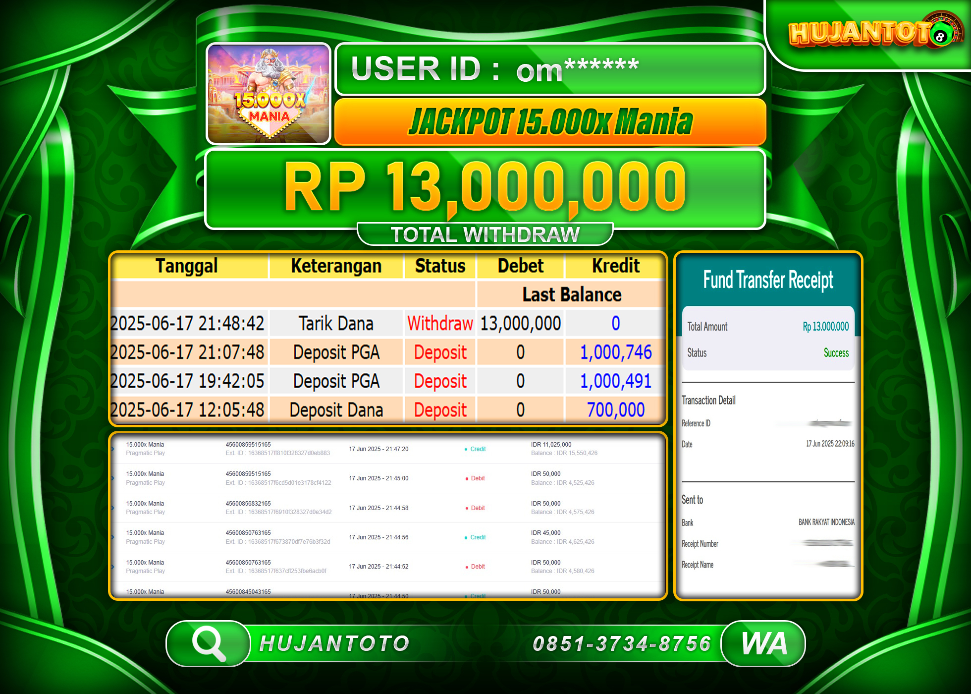 HUJANTOTO - BUKTI JACKPOT MENANG SLOT 15.000 X MANIA  Rp.13,000,000 - TERBAYAR LUNAS