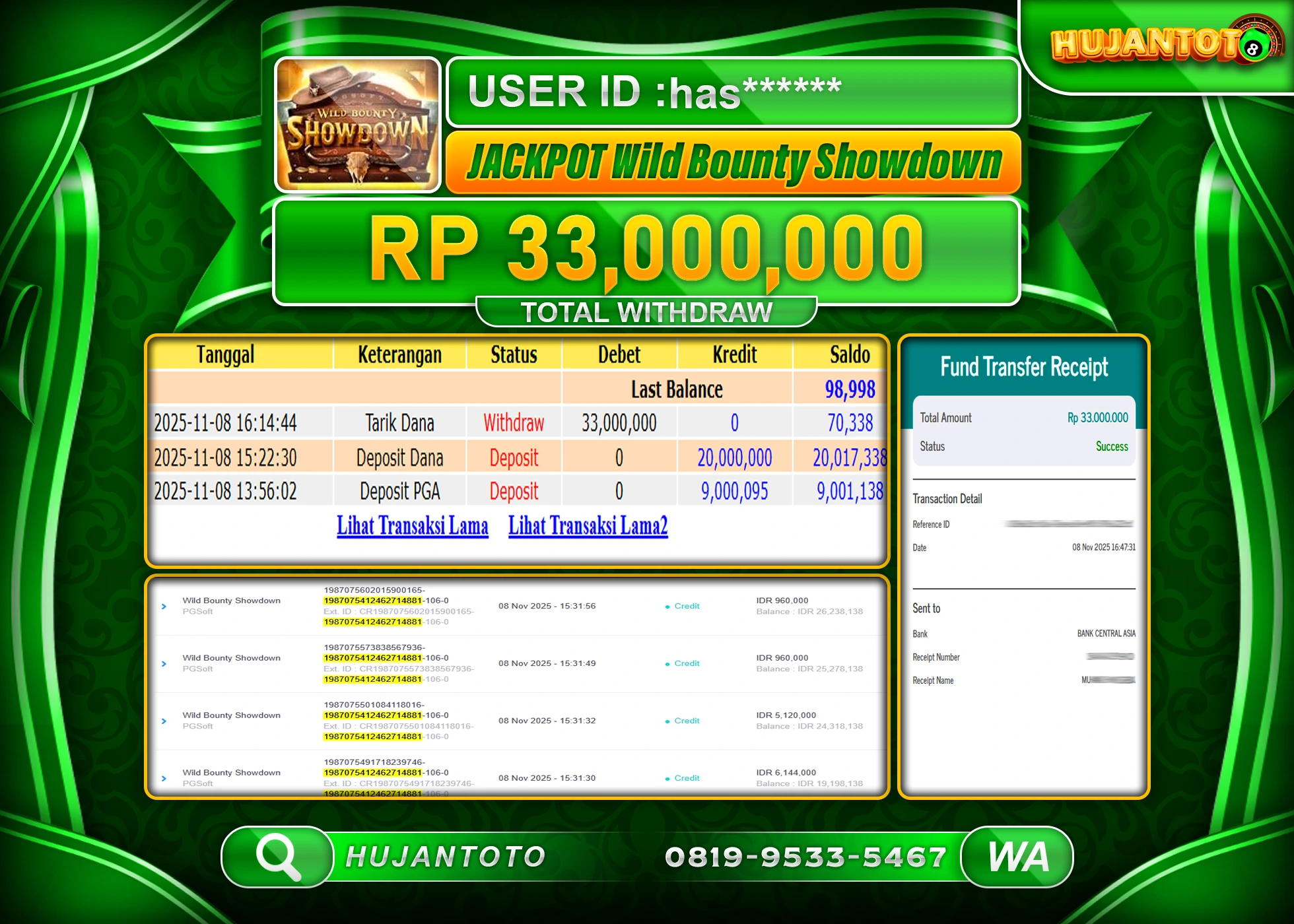 HUJANTOTO - BUKTI JACKPOT MENANG SLOT WILD BOUNTY SHOWDOWN Rp.33,000,000 - TERBAYAR LUNAS