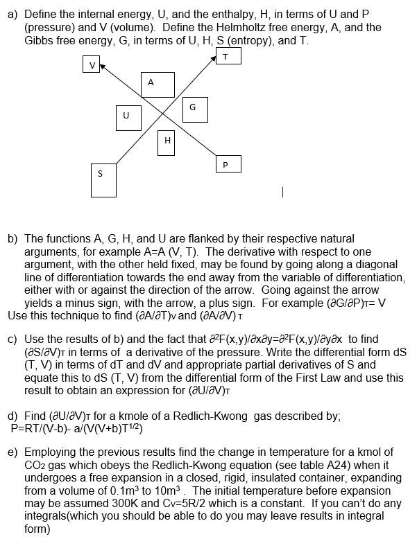 Solved A Define The Internal Energy U And The Enthalpy Chegg Com