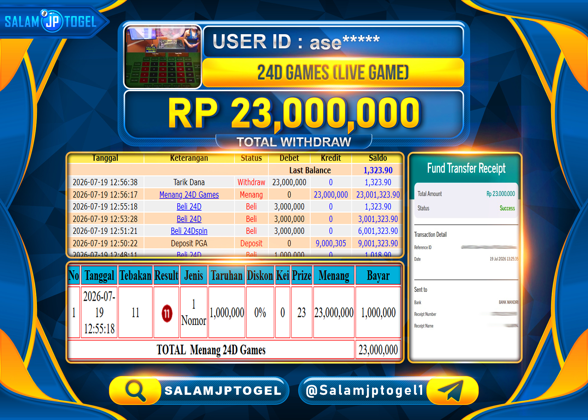 SALAMJPTOGEL MEMBER JACKPOT MENANG 24D Games - (LIVE GAME) Rp.23,000,000 - LUNAS