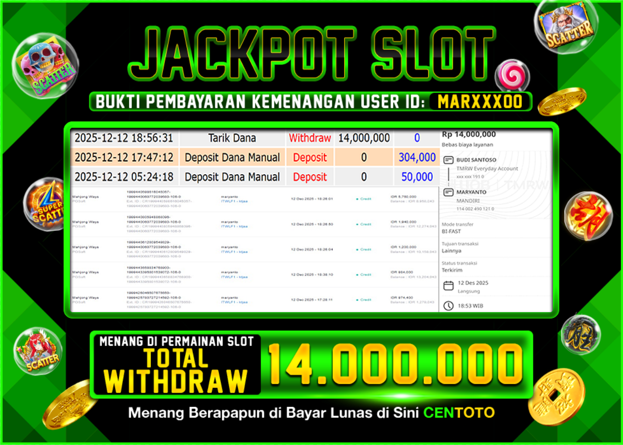 BUKTI JACKPOT SLOT CENTOTO  RP.14.000.000,-LUNAS