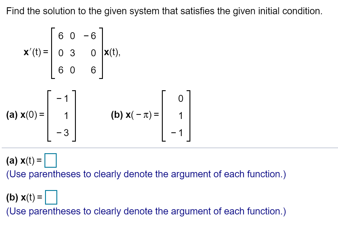 Initial condition. Give System.