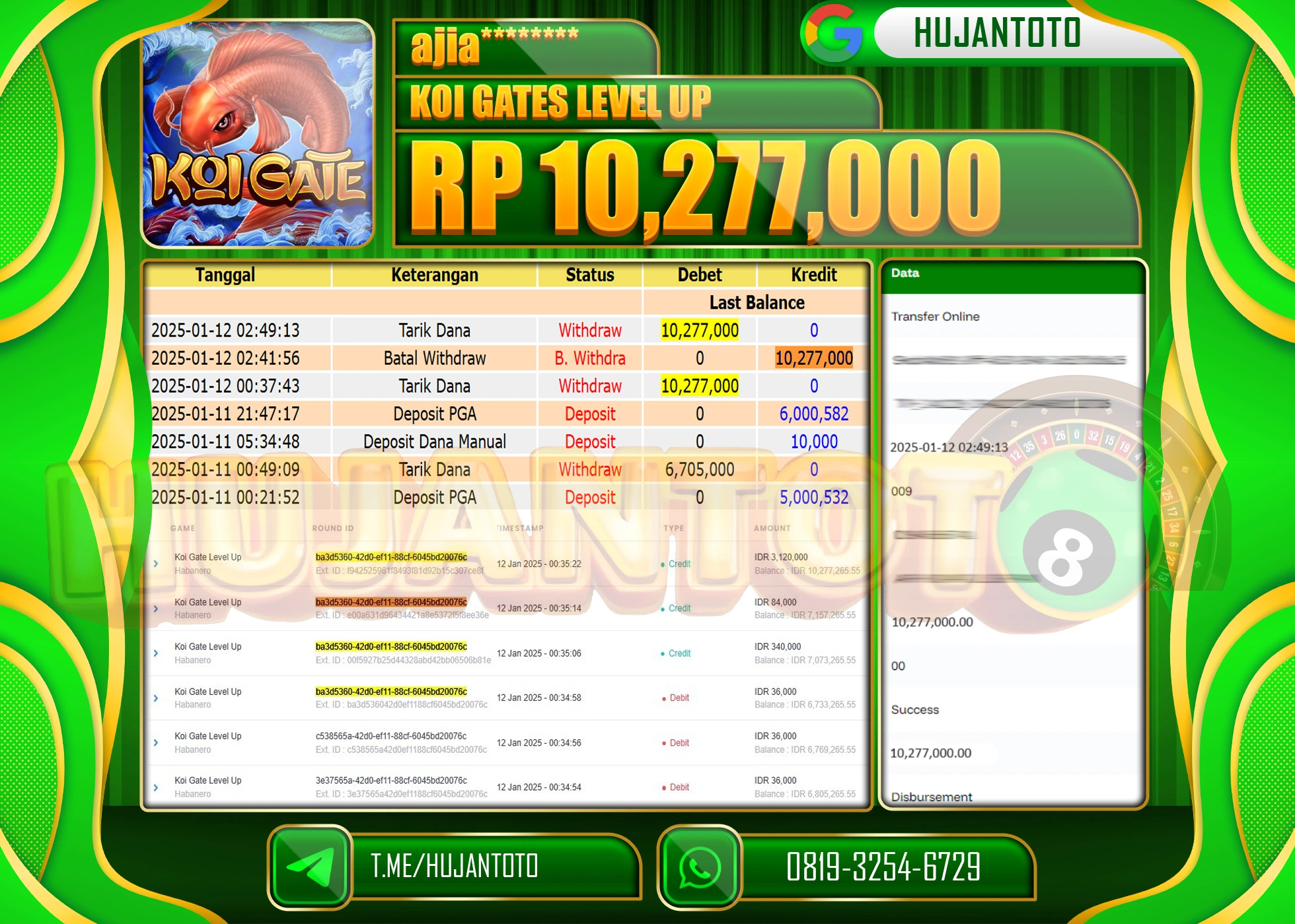HUJANTOTO - BUKTI JACKPOT DI PERMAINAN KOI GATES LEVEL UP Rp. 10,277,000 - TERBAYAR LUNAS