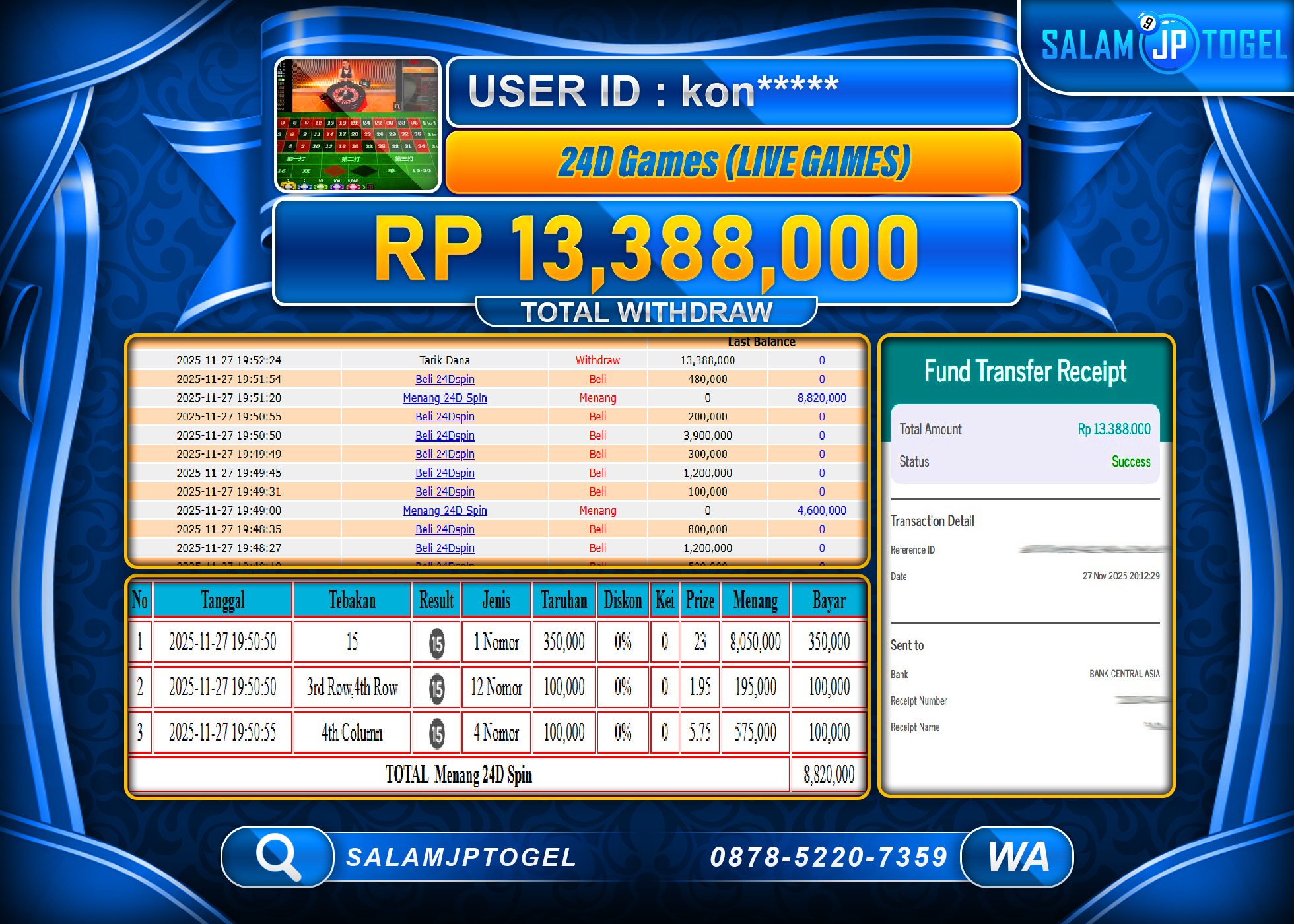 SALAMJPTOGEL JACKPOT 24D SPIN LIVEGAMES  Rp.13,888,000  - LUNAS