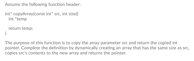 Solved Assume the following function header: int* | Chegg.com