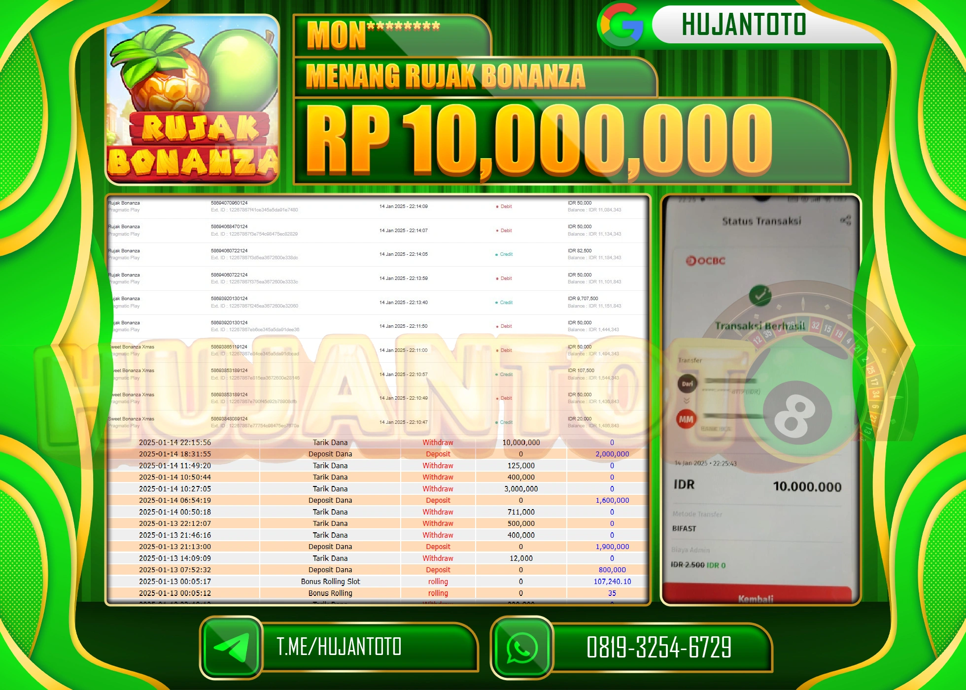 HUJANTOTO - BUKTI JACKPOT DI PERMAINAN SLOT RUJAK BONANZA Rp. 10,000,000 - TERBAYAR LUNAS