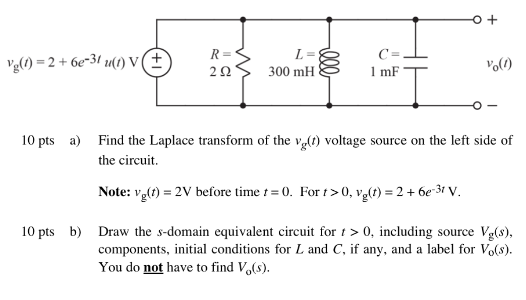 Solved Vy T 2 6e 3t U T V R 3 L 6 22 5 300 Mh Chegg Com