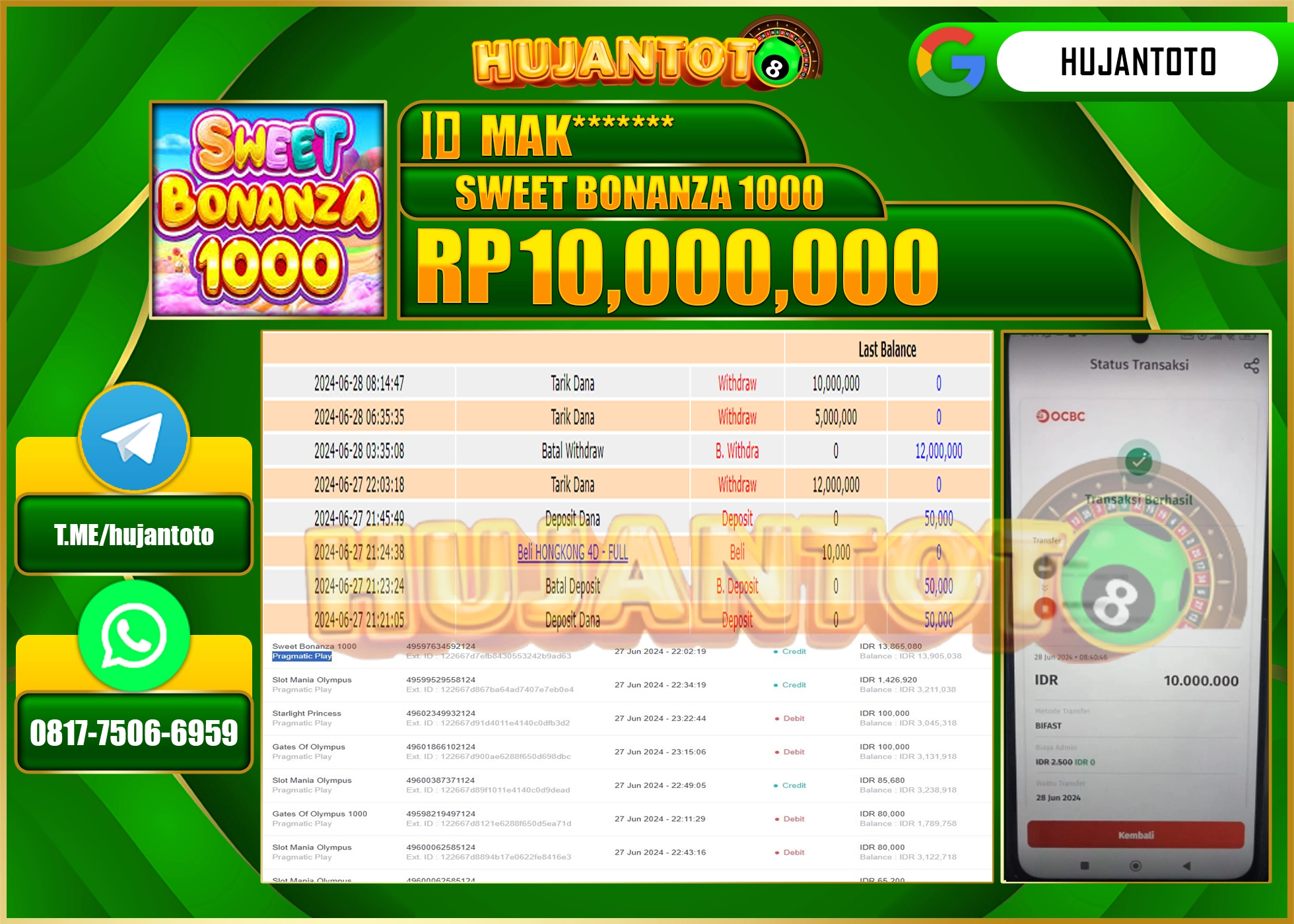 HUJANTOTO MENANG SLOT SWEET BONANZA, 10,000,000 - LUNAS 