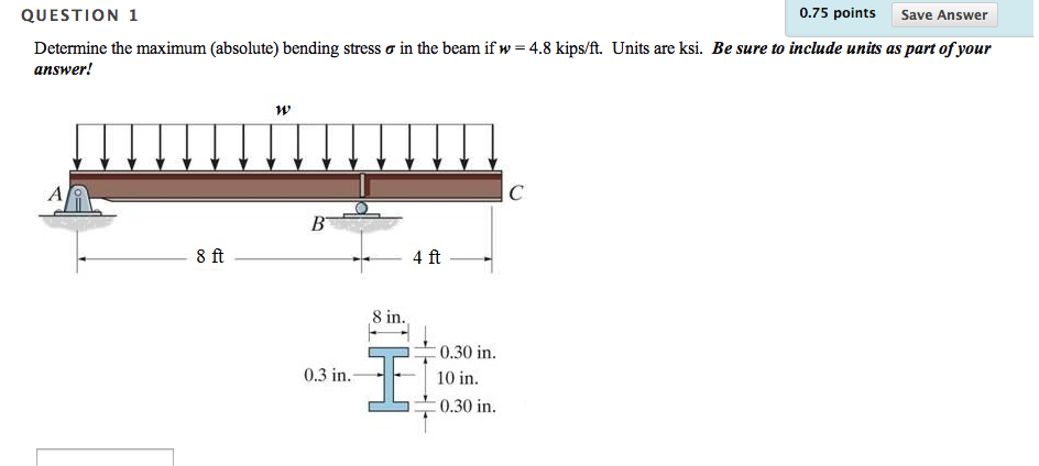 Solved Determine the maximum (absolute) bending stress in | Chegg.com