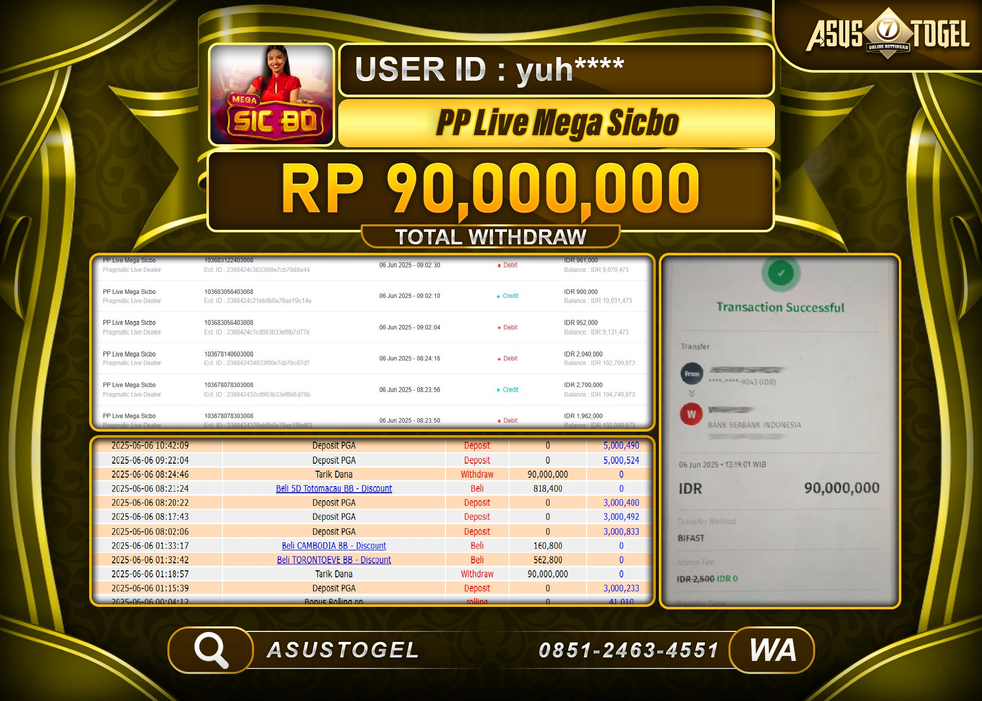 ASUSTOGEL KEMENANGAN DI PP LIVE MEGA SICBO SEBESAR 90,000,000- RUPIAH LUNAS