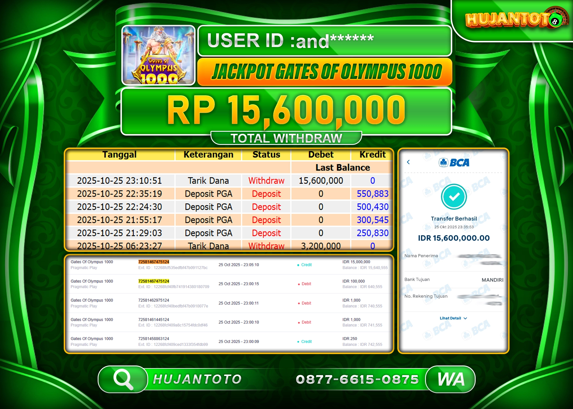HUJANTOTO - BUKTI JACKPOT MENANG SLOT GATES OF OLYMPUS 1000 Rp.15,600,000 - TERBAYAR LUNAS