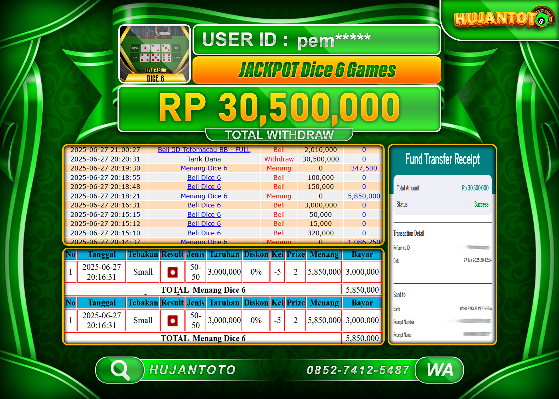 HUJANTOTO - BUKTI JACKPOT MENANG DI LIVE GAME DICE 6 GAMES Rp.30,500,000 - TERBAYAR LUNAS