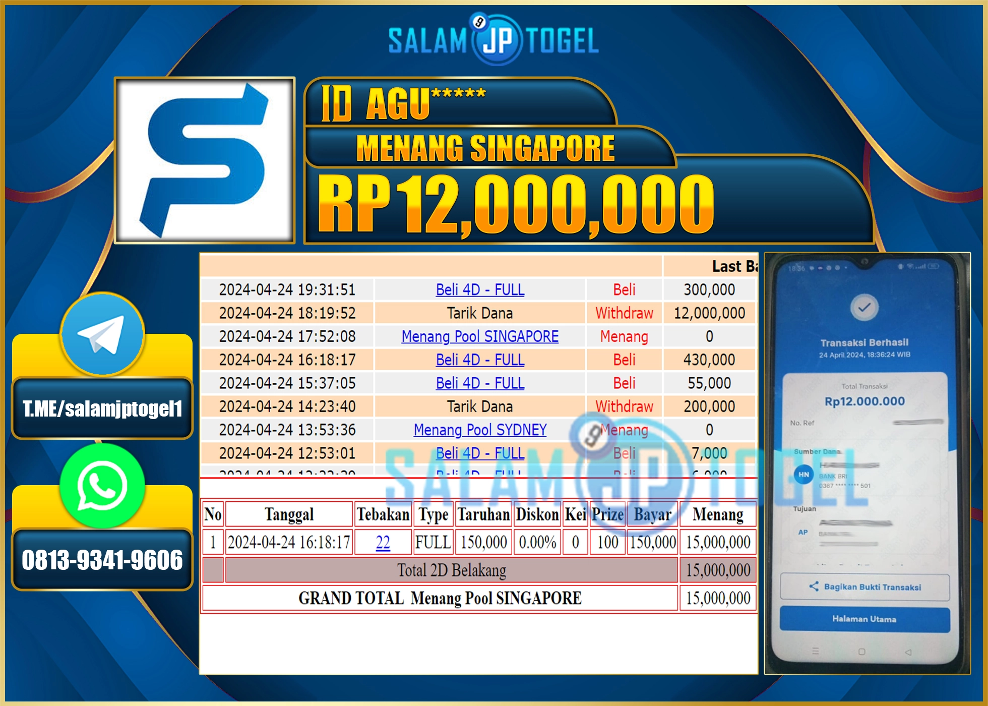 SALAMJPTOGEL JACKPOT TOGEL PASARAN SINGAPORE RP.12.000.000.,- LUNAS