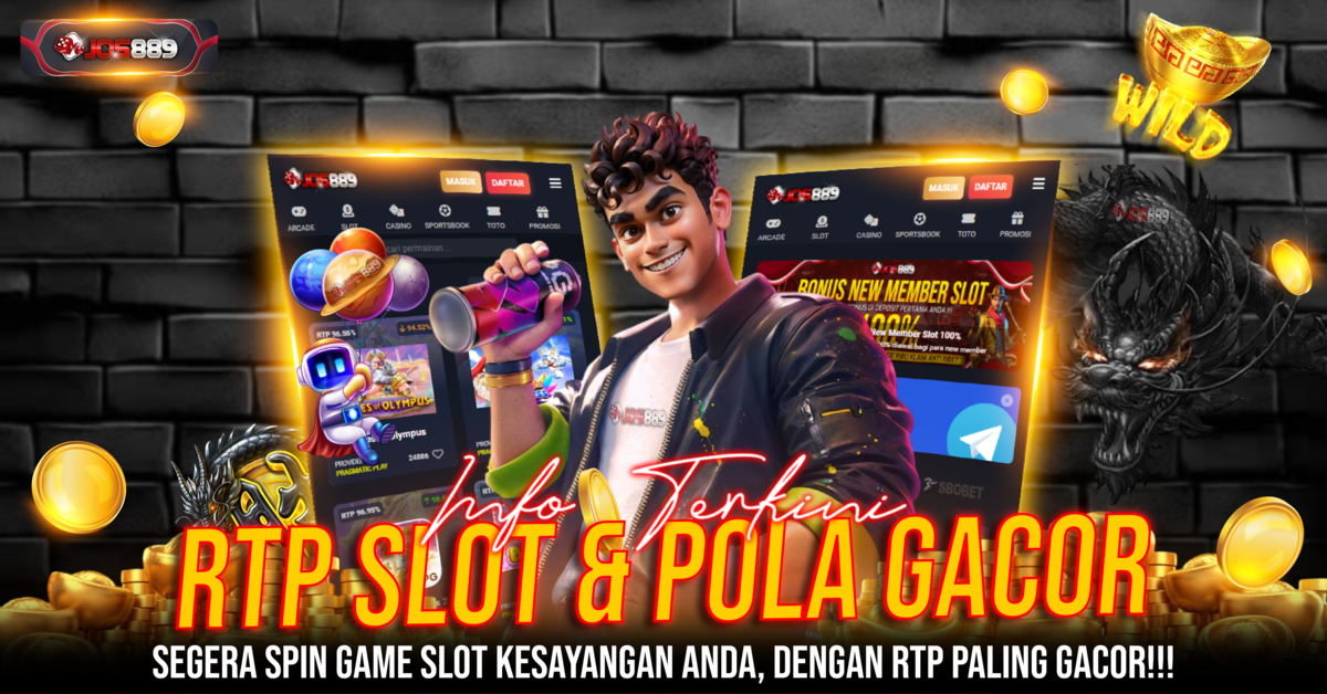 RTP Slot Jos889