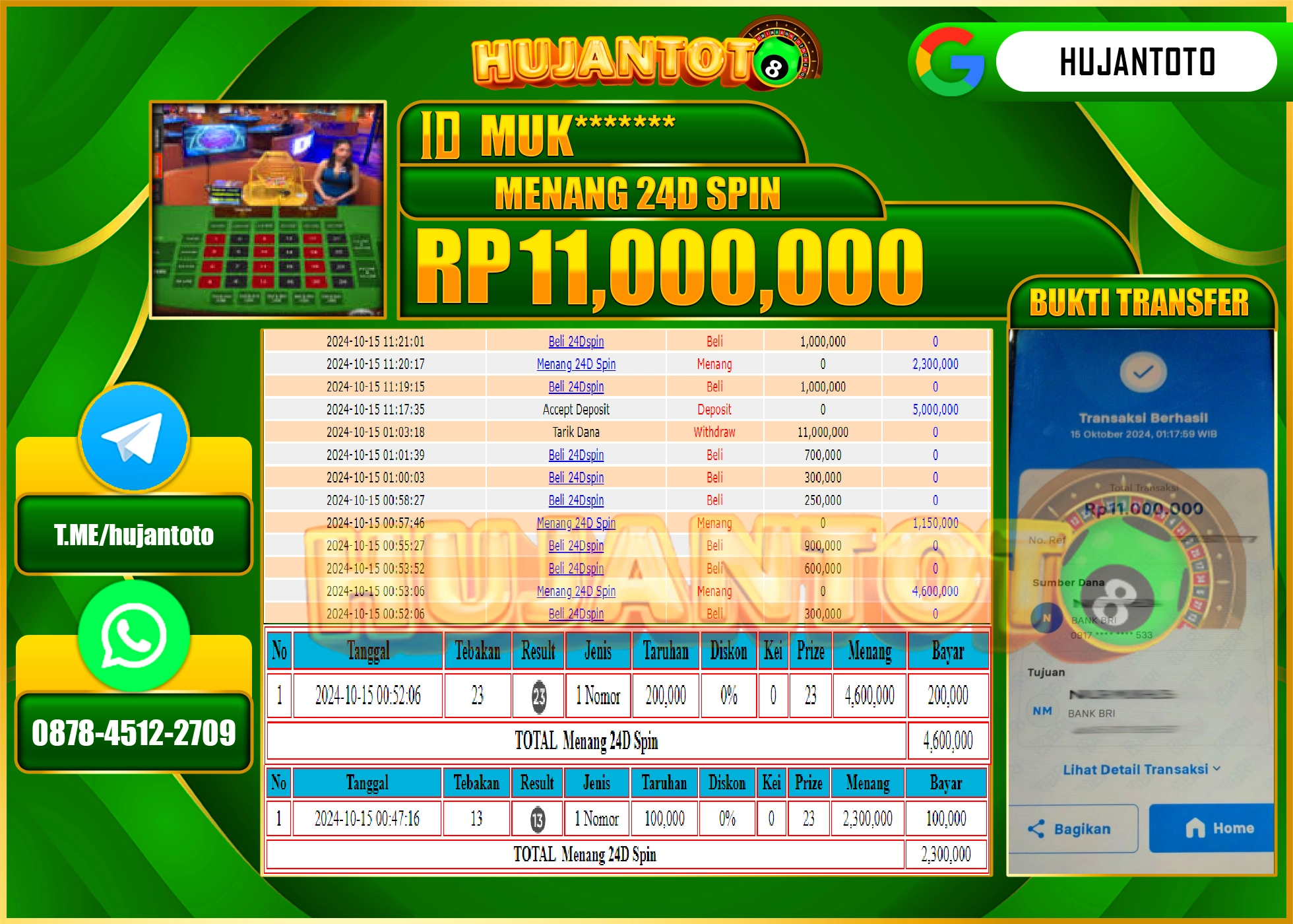 HUJANTOTO MENANG DI PERMAINAN LIVE GAME 24D SPIN- 11,000,000- LUNAS 