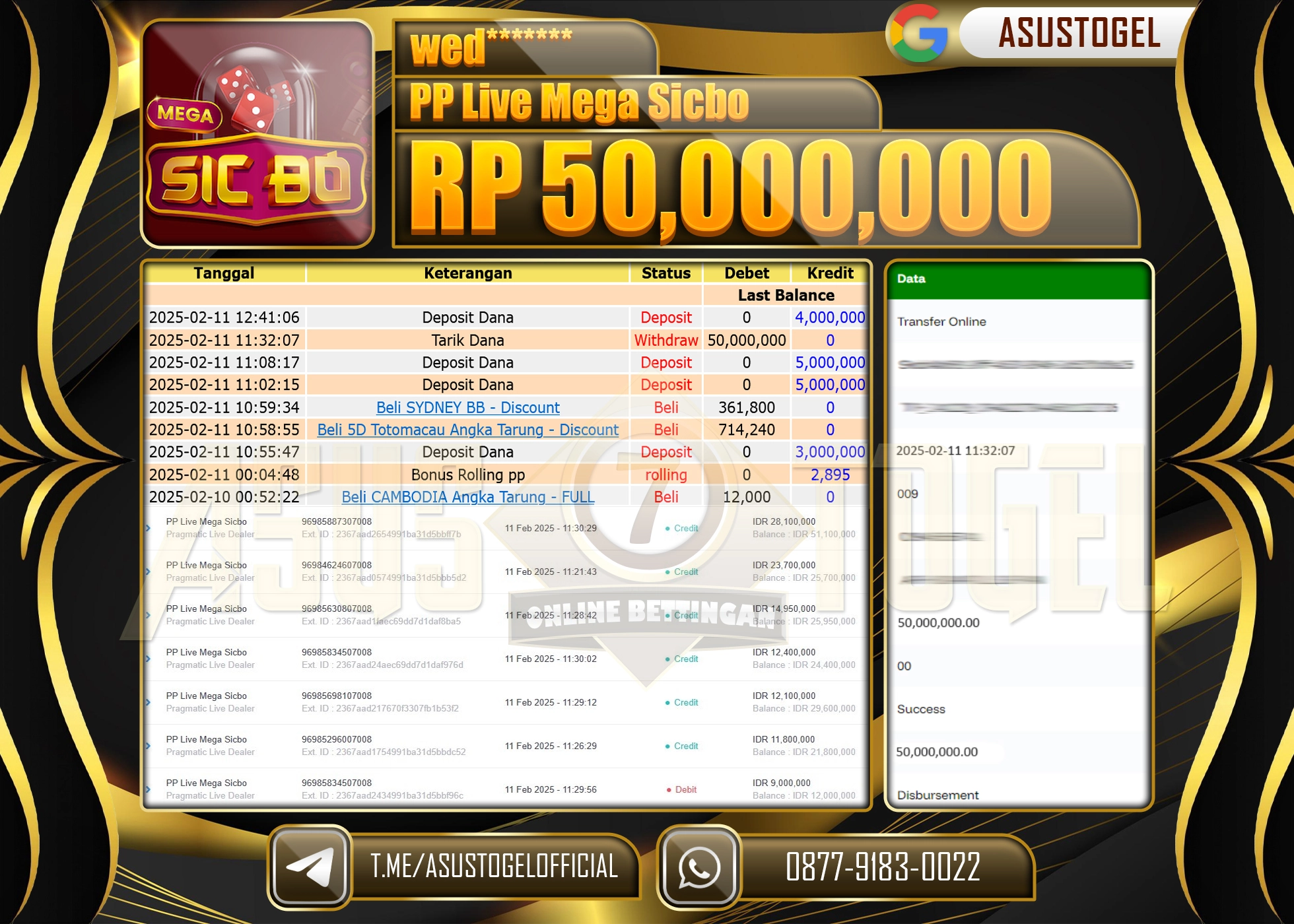 ASUSTOGEL KEMENANGAN DI PP LIVE MEGA SICBO SEBESAR 50.000.000 - RUPIAH LUNAS