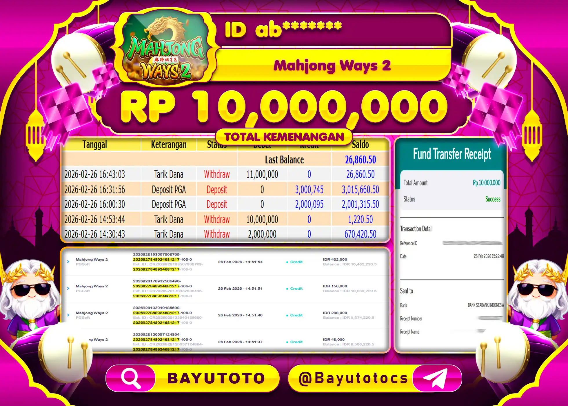 SELAMAT MEMBER SETIA BAYUTOTO JACKPOT DI SLOT Mahjongways2 PGSHOFT Rp. 10,000,000 LUNAS
