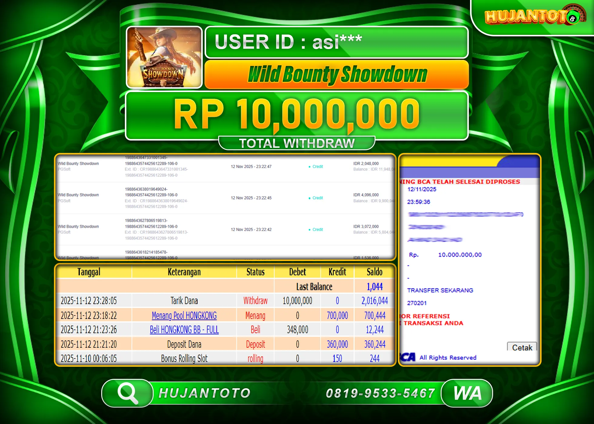 HUJANTOTO - BUKTI JACKPOT MENANG SLOT WILD BOUNTY SHOWDOWN Rp.10,000,000 - TERBAYAR LUNAS
