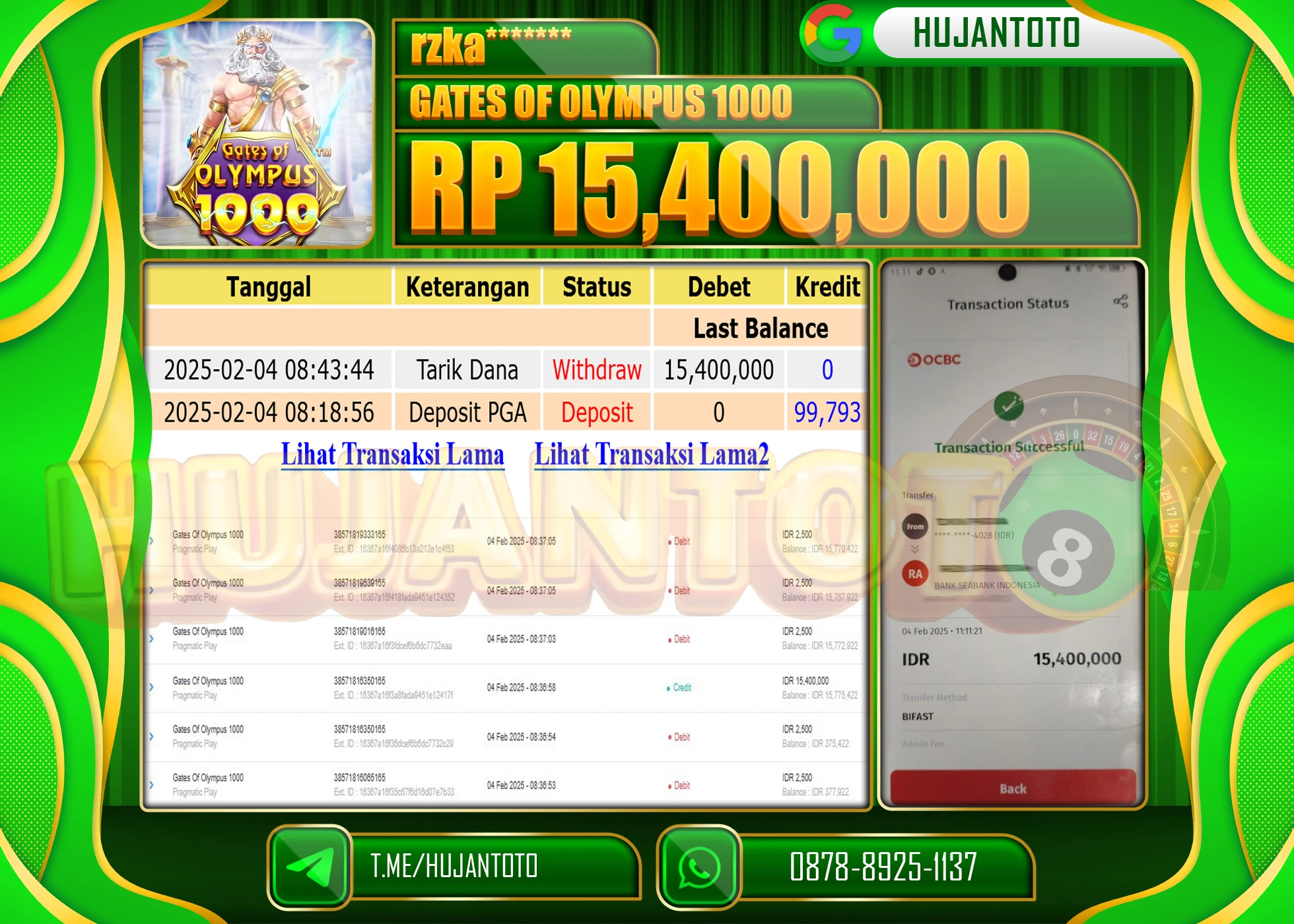 HUJANTOTO - BUKTI JACKPOT MENANG SLOT GATES OF OLYMPUS 1000 Rp,15,400,000 - TERBAYAR LUNAS