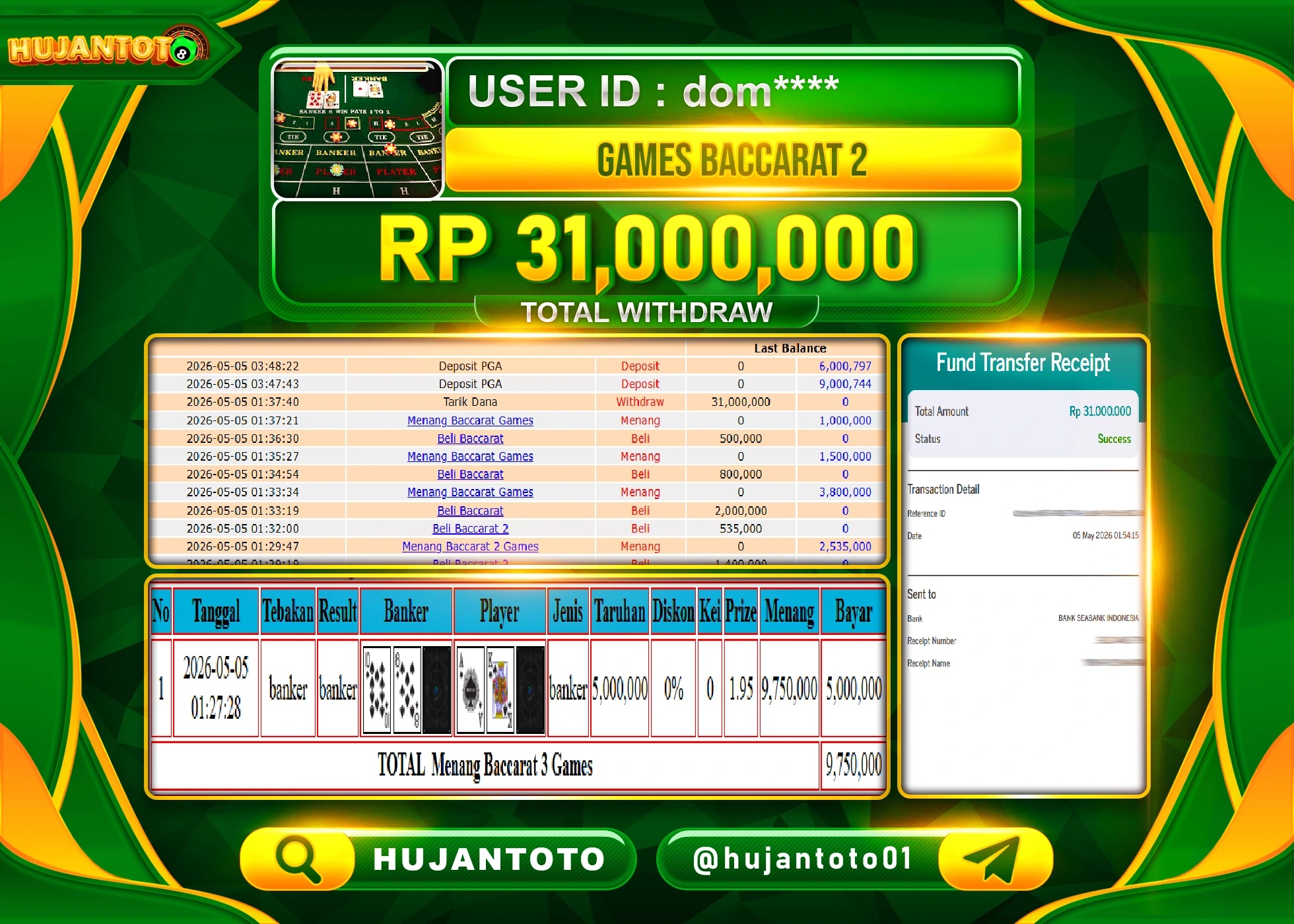 HUJANTOTO - BUKTI JACKPOT MENANG LIVEGAME BACCARAT 2 Rp.31,000,000 - TERBAYAR LUNAS