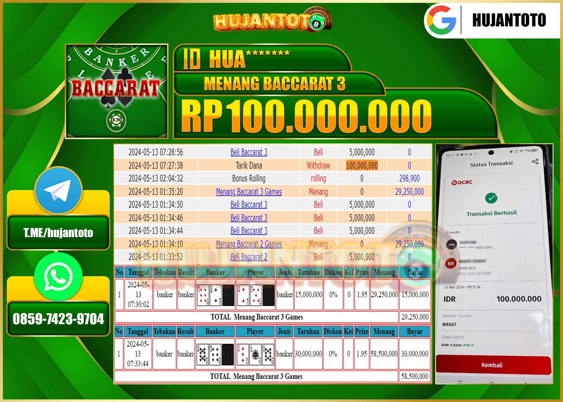 HUJANTOTO MENANG BACCARAT 3 GAMES 100,000,000 - LUNAS