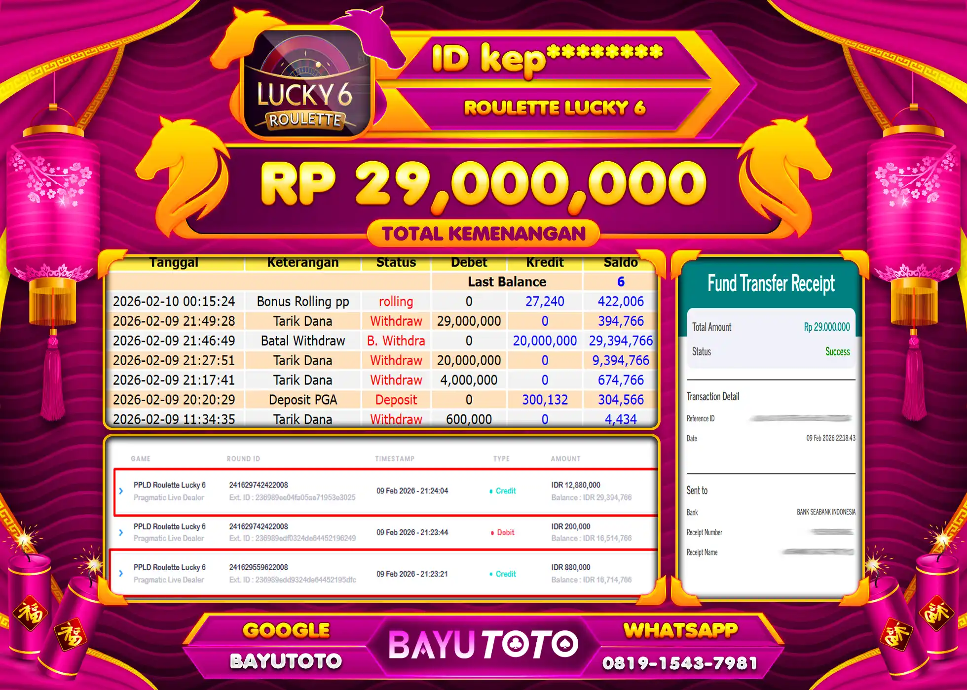 SELAMAT MEMBER SETIA BAYUTOTO JACKPOT DI ROULETTE LUCKY 6  Rp. 29,000,000 LUNAS