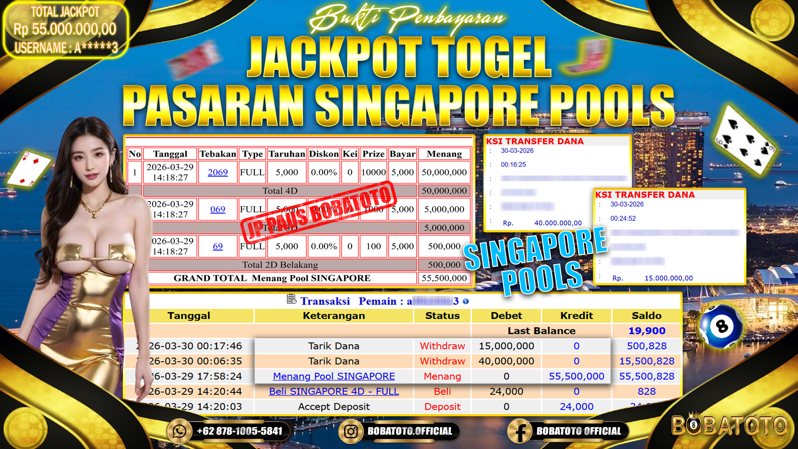 BOBATOTO JACKPOT  TOGEL PASARAN SINGAPORE POOLS Rp.55,000,000,- LUNAS!!