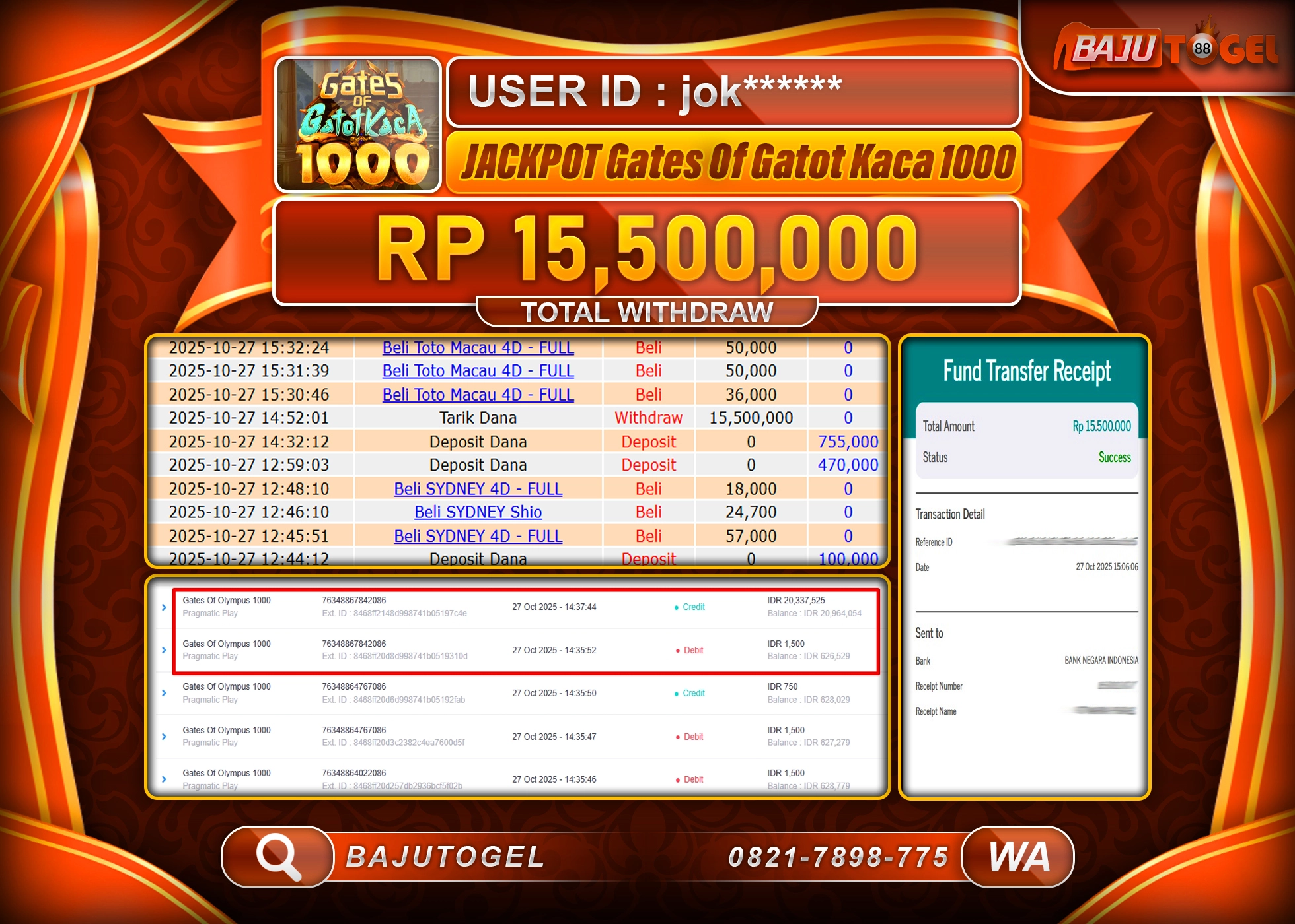 BAJUTOGEL KEMENANGAN DI SLOT GATOT KACA 1000 Rp.15,500,000 LUNAS