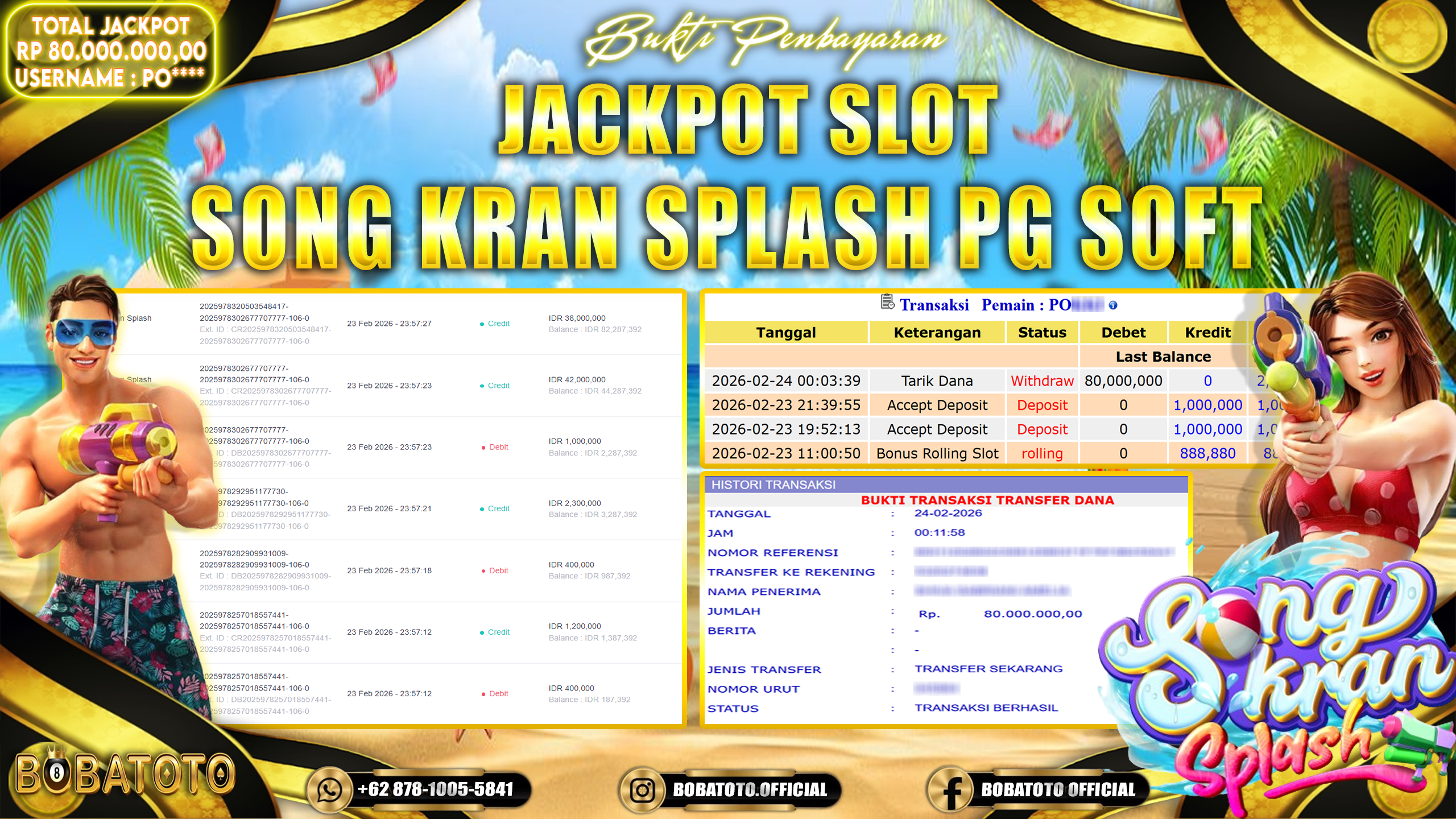BOBATOTO JACKPOT SLOT SONG KRAN SPLASH PG SOFT Rp.80,000,000,- LUNAS!!