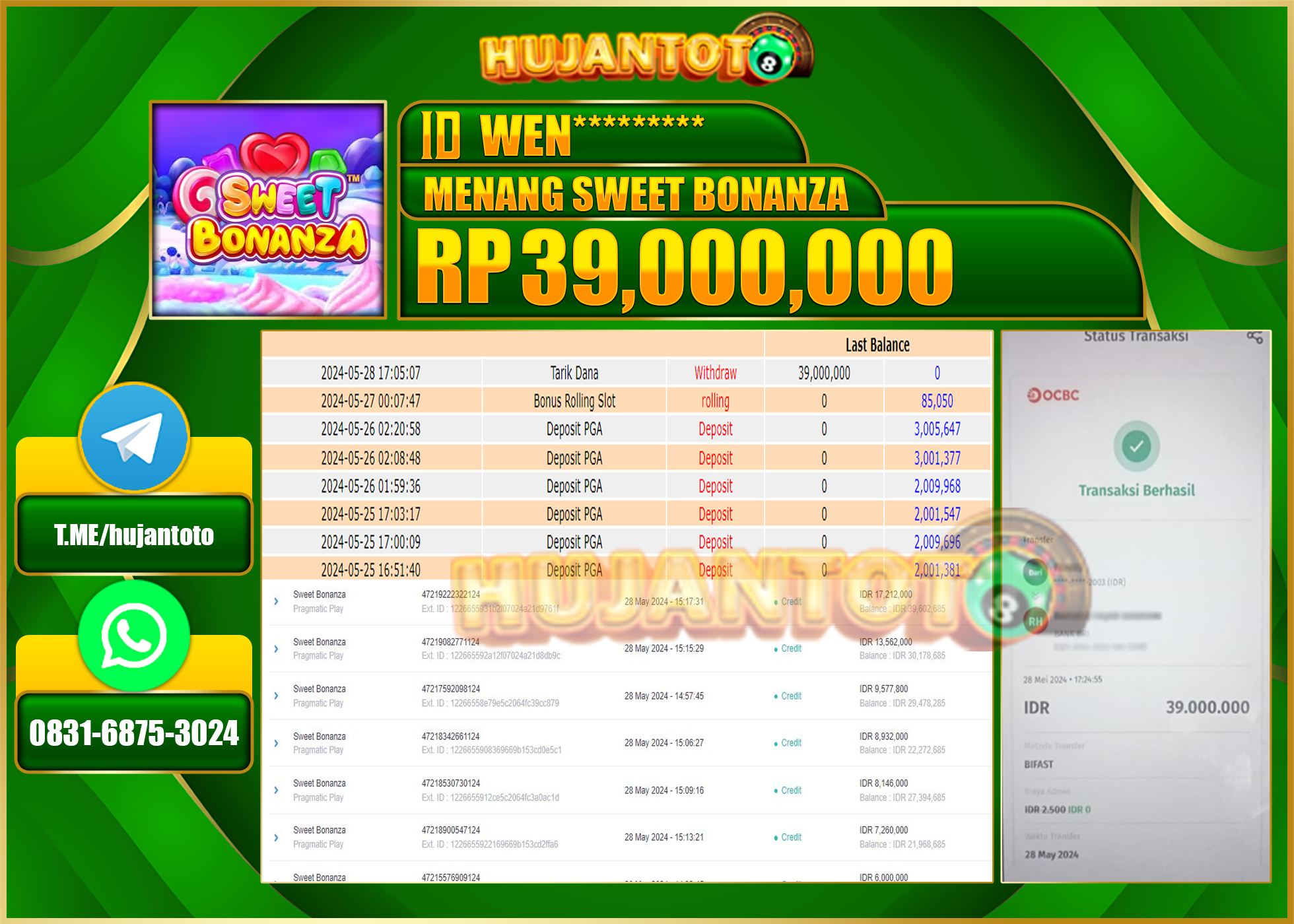 HUJANTOTO MENANG SLOT SWEET BONANZA  39,000,000 - LUNAS 