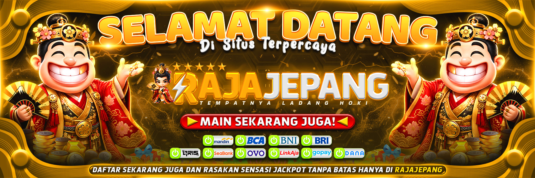 SELAMAT DATANG DI SITUS TERPERCAYA RAJAJEPANG