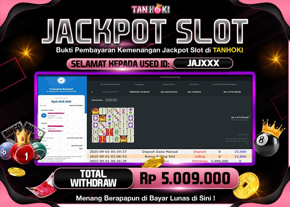 TANHOKI JACKPOT SLOT MAHJONG KING Rp.5.009.000,- LUNAS