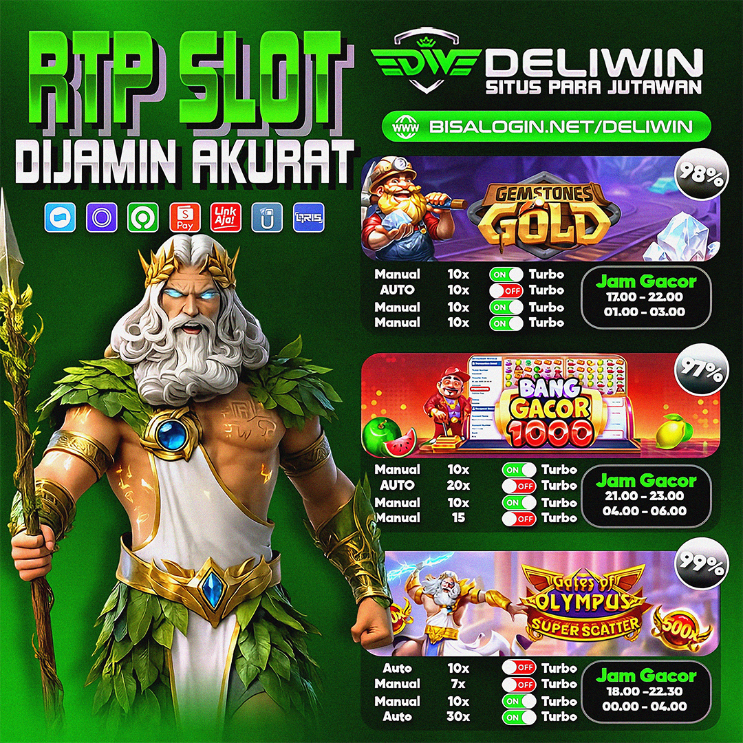 DELIWIN : Agen Slot Dengan Pola RTP Akurat Yang Memberikan Kemenangan Sensational