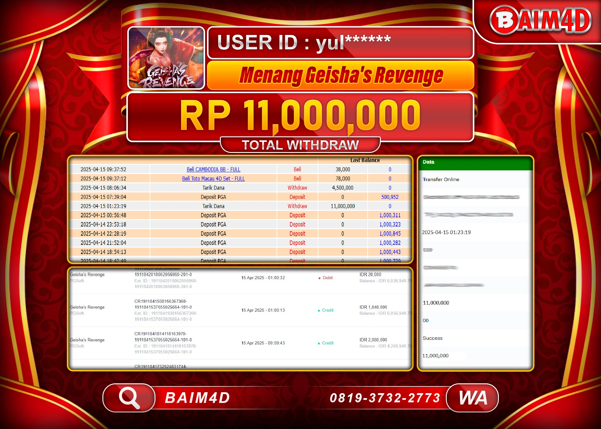 BAIM4D MENANG  GEISHAS REVENGE  Rp.11.000,000.- LUNAS