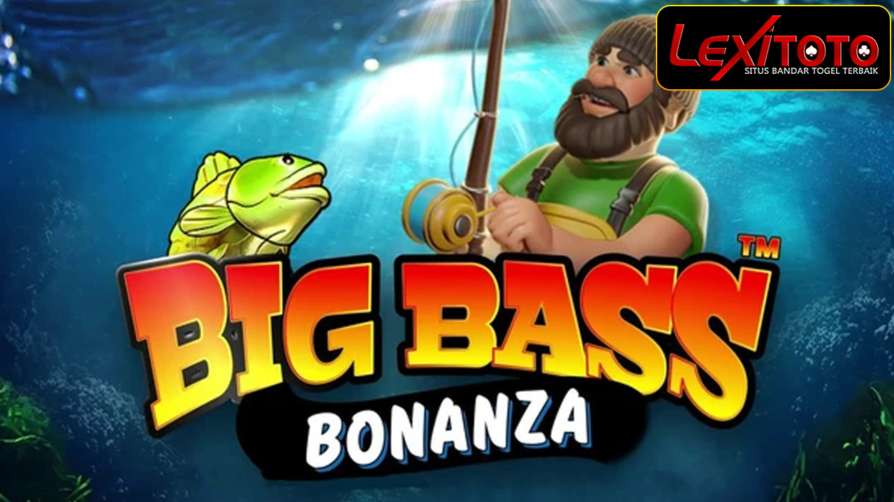 Menyelami Dunia Slot Big Bass Bonanza dari Pragmatic Play