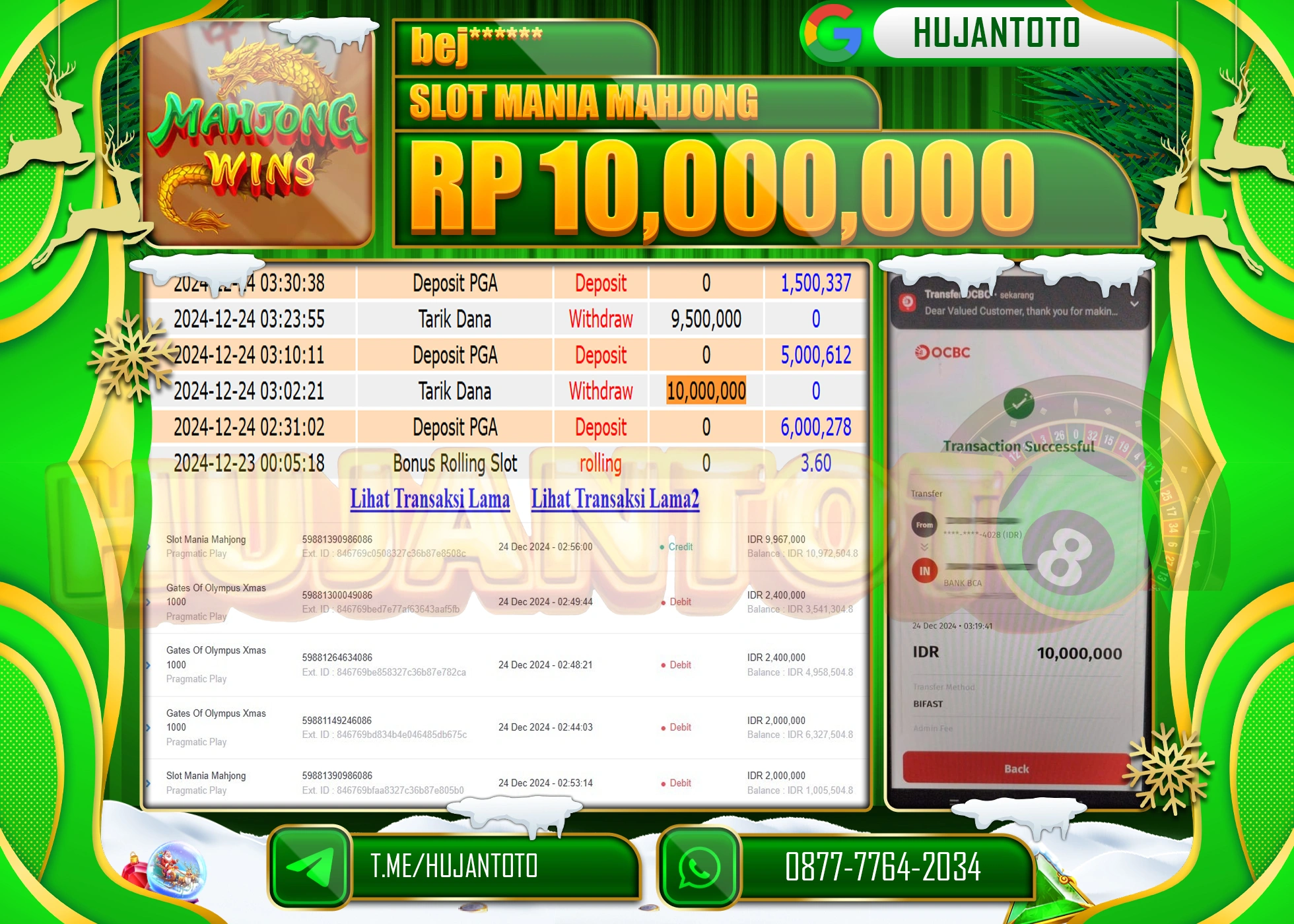HUJANTOTO SELAMAT ATAS KEMENANGAN YANG DI RAIH DI PERMAINAN SLOT MANIA MAHJONG SEBESAR - 10,000,000 - TERBAYAR LUNAS