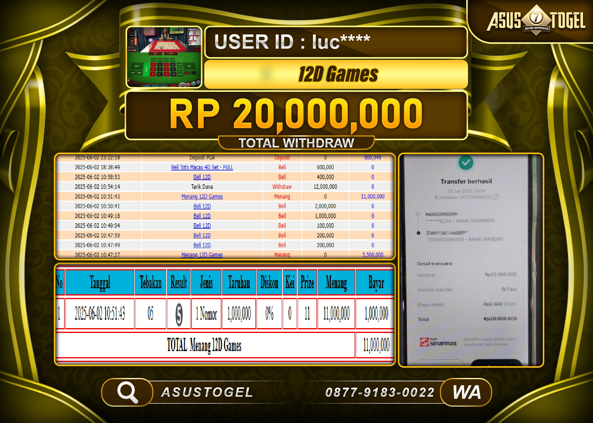  ASUSTOGEL KEMENANGAN DI LIVE GAMES 12D GAMES  SEBESAR 20,000,000- RUPIAH LUNAS