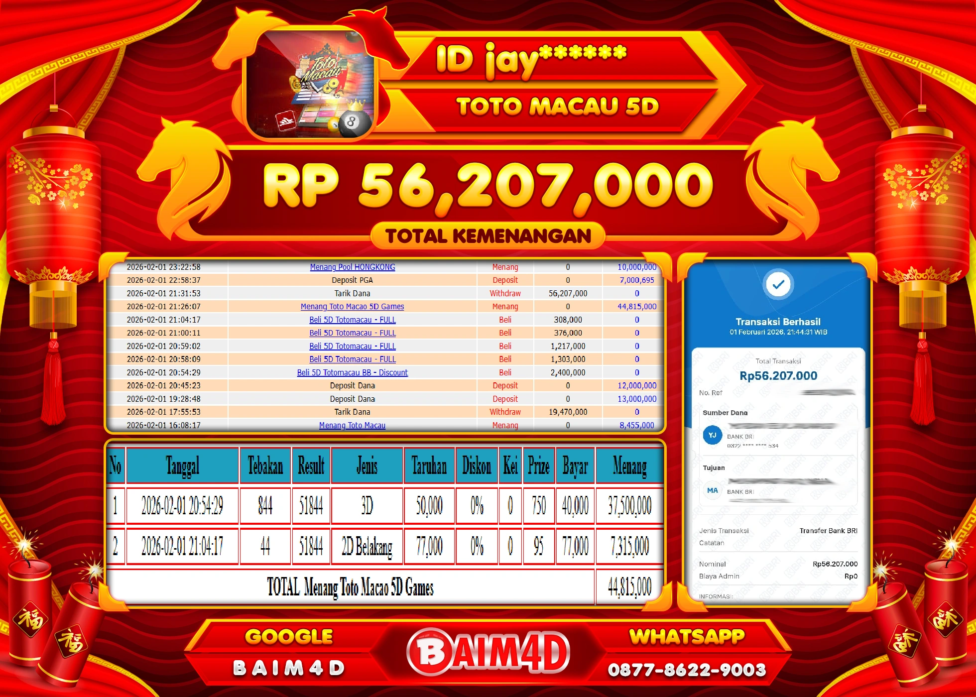 BAIM4D JACKPOT  TOGEL TOTO MACAU 5D  Rp.56,207,000 - LUNAS