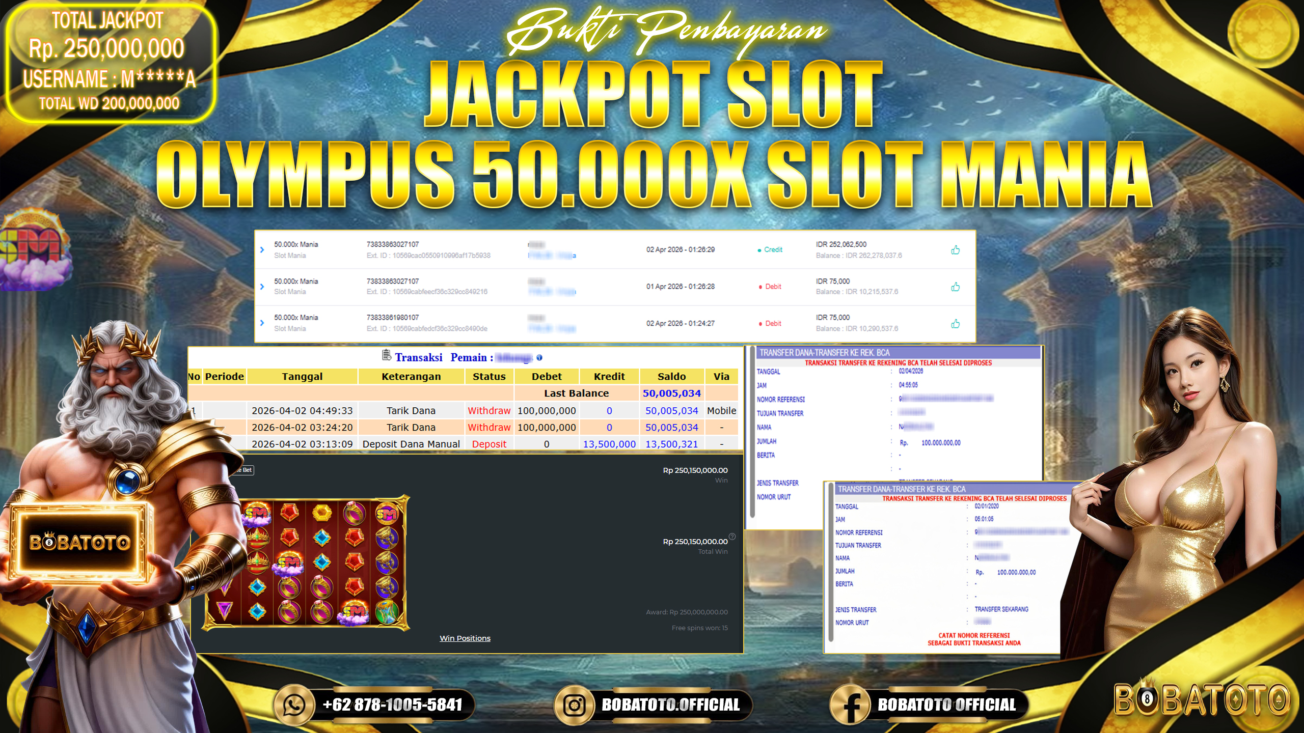 BOBATOTO JACKPOT SLOT OLYMPUS 50.000X SLOT MANIA Rp.250,000,000,- LUNAS!!