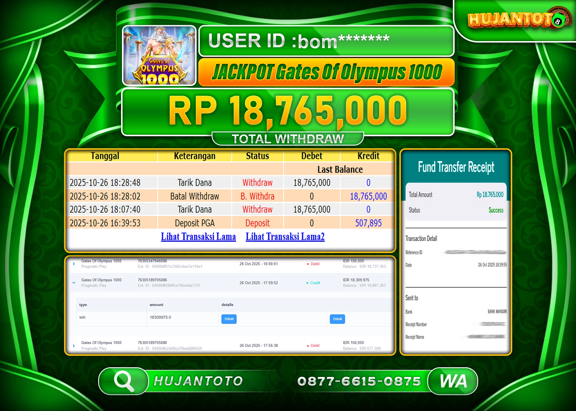 HUJANTOTO - BUKTI JACKPOT MENANG SLOT GATES OF OLYMPUS 1000 Rp.18,765,000 - TERBAYAR LUNAS