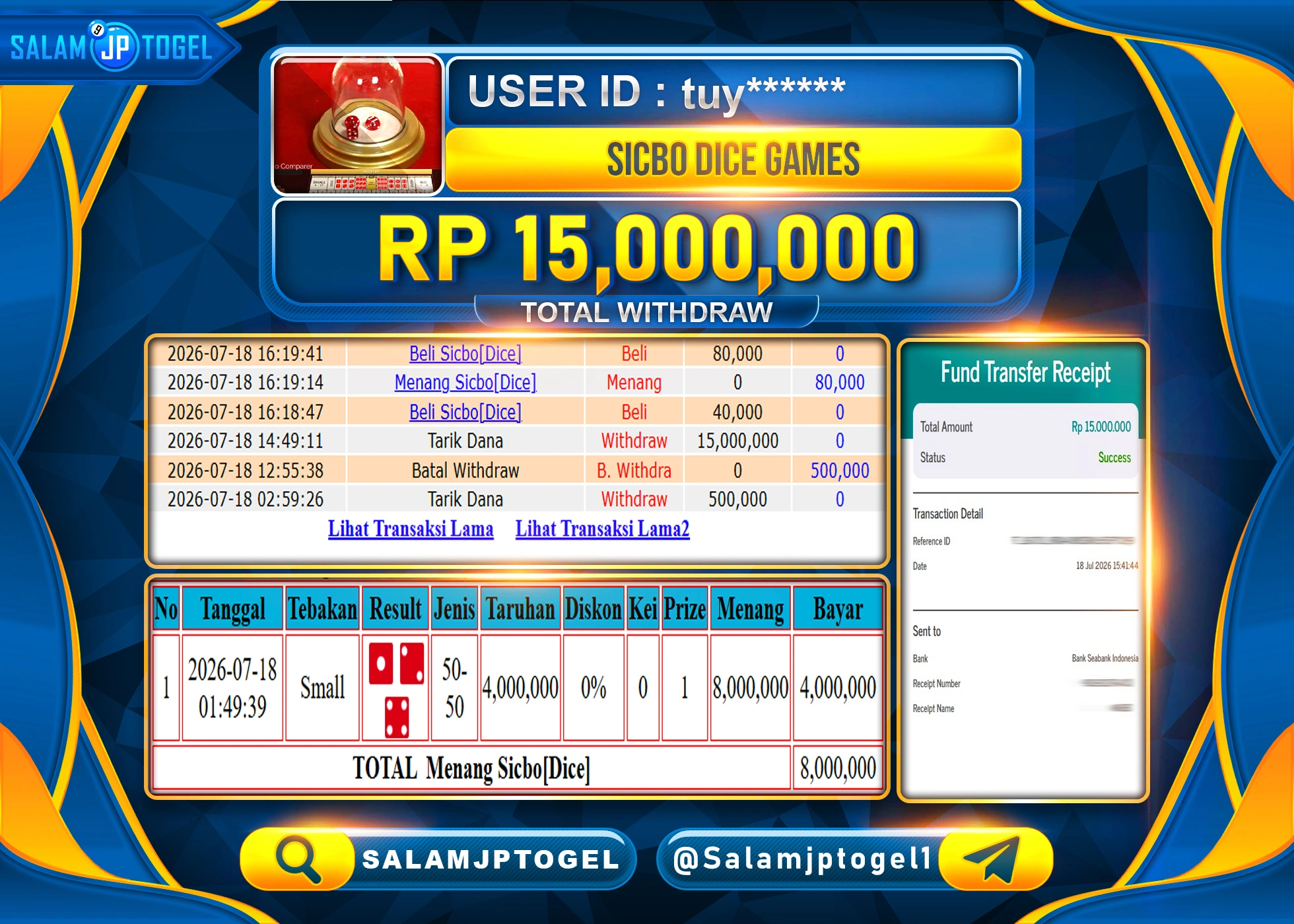 SALAMJPTOGEL JACKPOT MENANG LIVEGAMES SICBO DICE GAMES Rp.15,000,000 - LUNAS
